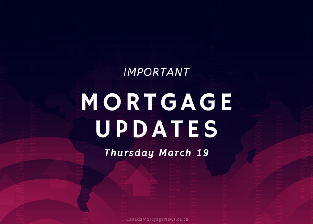 Important Mortgage Updates Thursday March 19